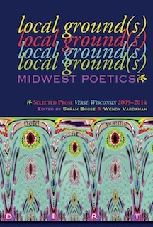 Local Ground(s)--Midwest Poetics
